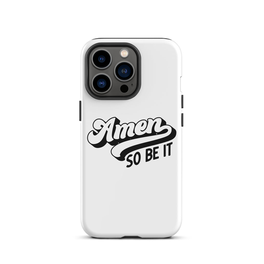 Christian Phone Case Amen So Be It White for iPhone® iPhone® Phone Cases Glossy iPhone 13 Pro 