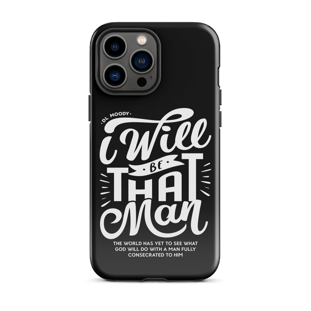 Christian Phone Case I Will Be That Man Black for iPhone® iPhone® Phone Cases Glossy iPhone 13 Pro Max 