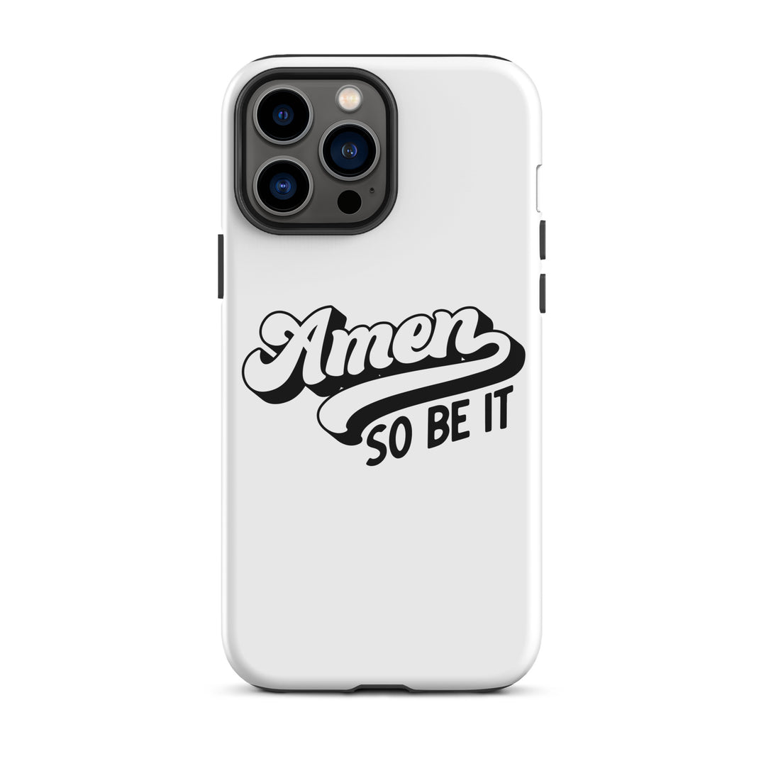 Christian Phone Case Amen So Be It White for iPhone® iPhone® Phone Cases Glossy iPhone 13 Pro Max 