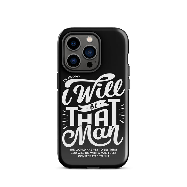 Christian Phone Case I Will Be That Man Black for iPhone® iPhone® Phone Cases Glossy iPhone 14 Pro 