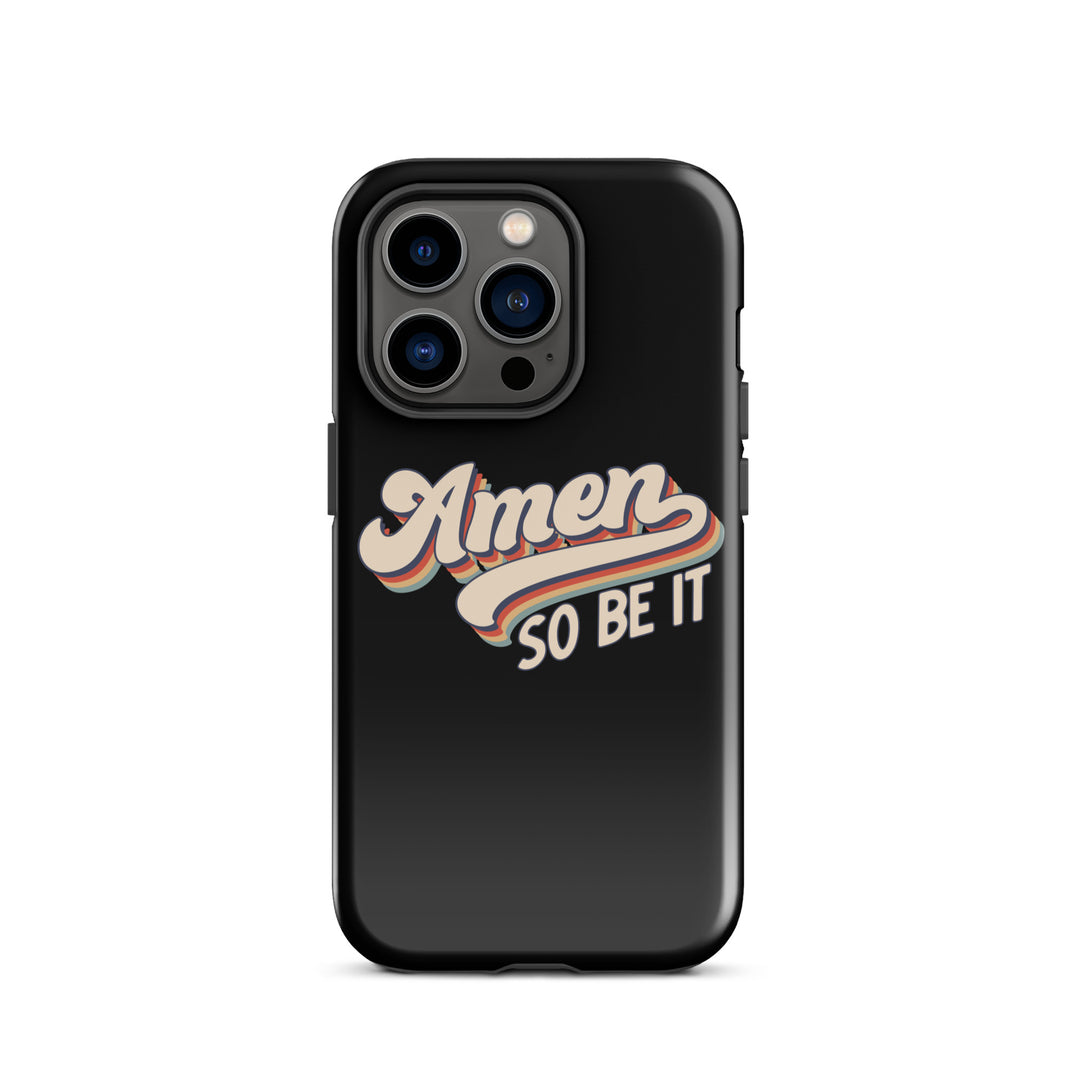 Christian Phone Case Amen So Be It Black for iPhone® iPhone® Phone Cases Glossy iPhone 14 Pro 