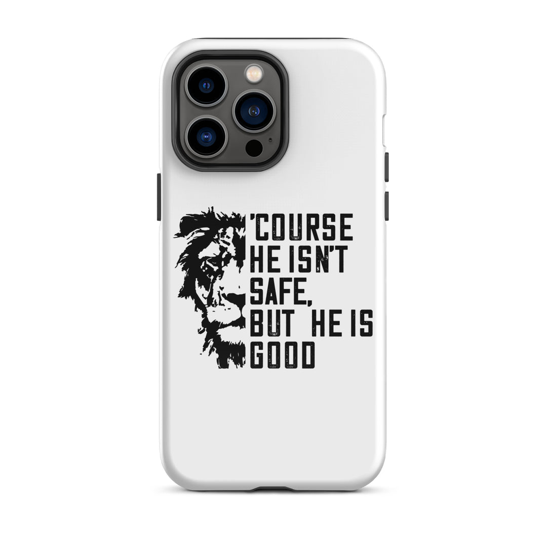 Christian Phone Case 'Course He Isn't Safe White for iPhone® iPhone® Phone Cases Glossy iPhone 14 Pro Max 