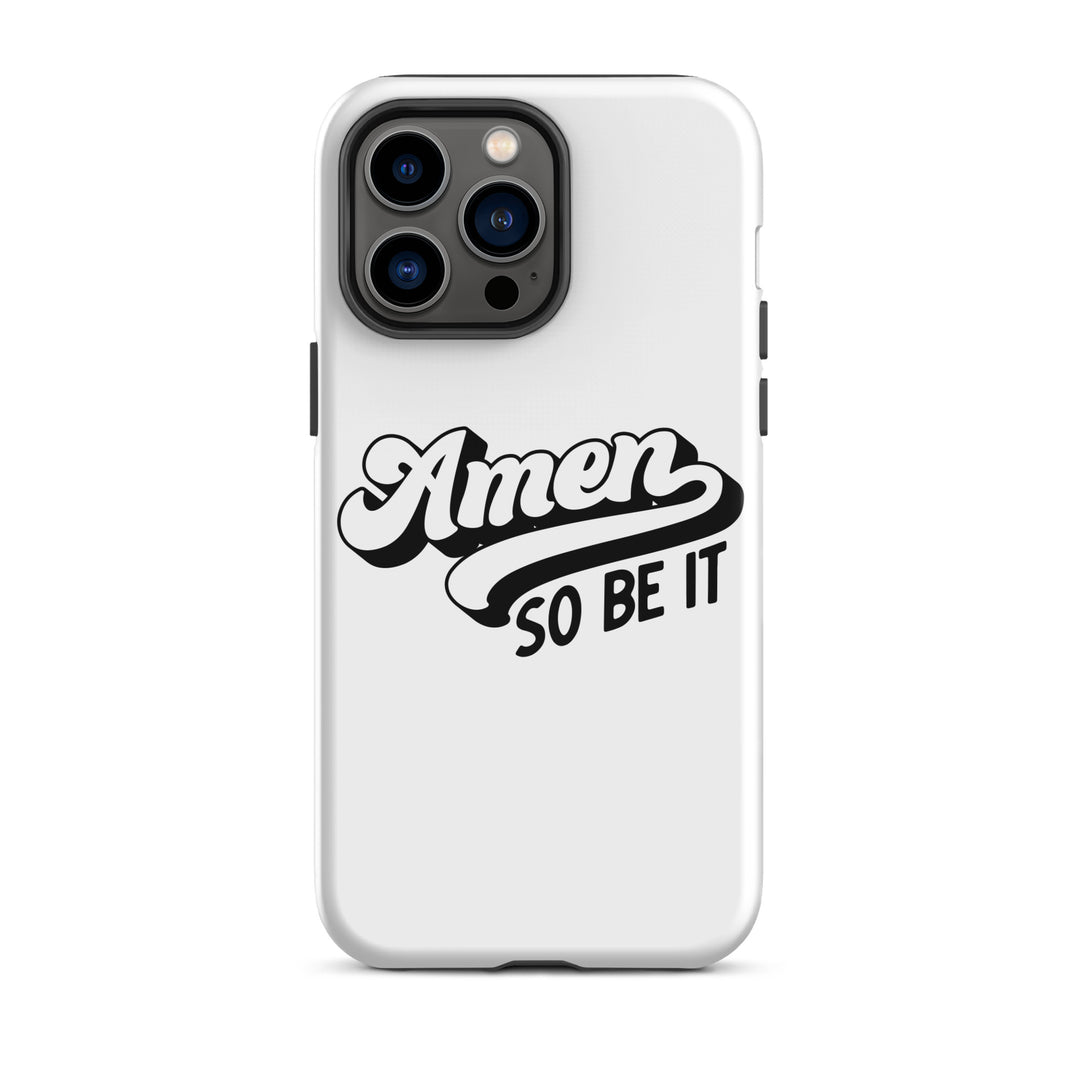 Christian Phone Case Amen So Be It White for iPhone® iPhone® Phone Cases Glossy iPhone 14 Pro Max 