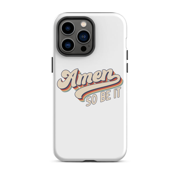 Christian Phone Case Amen So Be It White for iPhone® iPhone® Phone Cases Glossy iPhone 14 Pro Max 