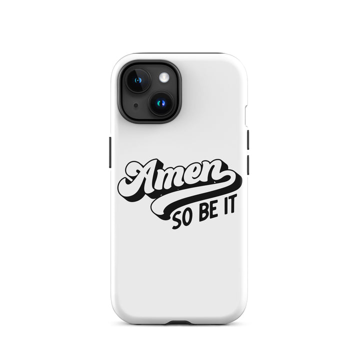 Christian Phone Case Amen So Be It White for iPhone® iPhone® Phone Cases Glossy iPhone 15 