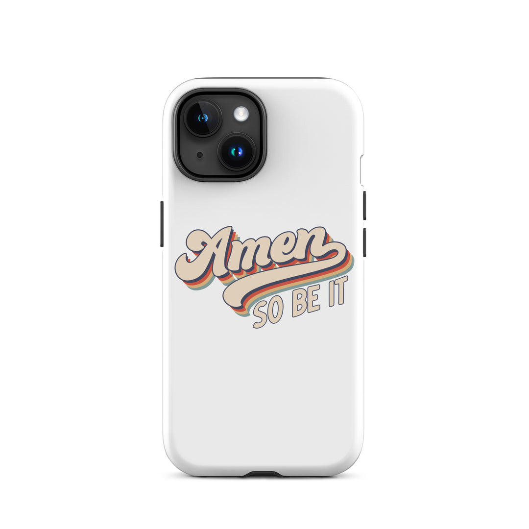 Christian Phone Case Amen So Be It White for iPhone® iPhone® Phone Cases Glossy iPhone 15 