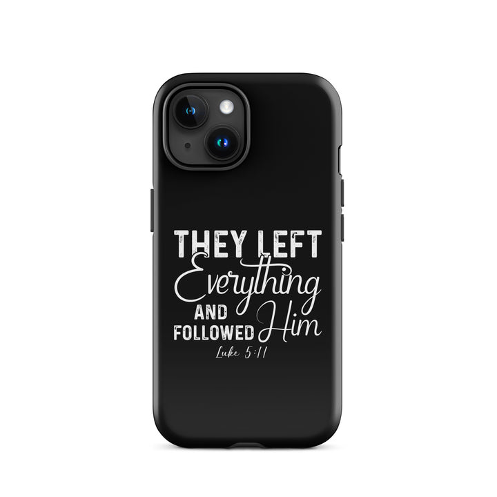 Christian Phone Case Left Everything Black for iPhone® iPhone® Phone Cases Glossy iPhone 15 