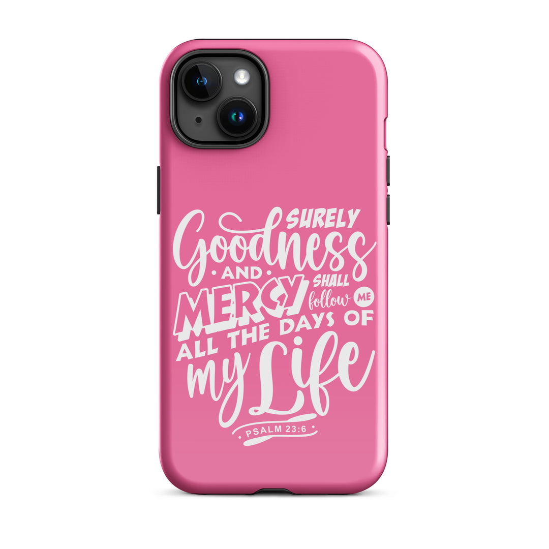 Christian Phone Case Goodness and Mercy for iPhone® iPhone® Phone Cases Glossy iPhone 15 Plus 