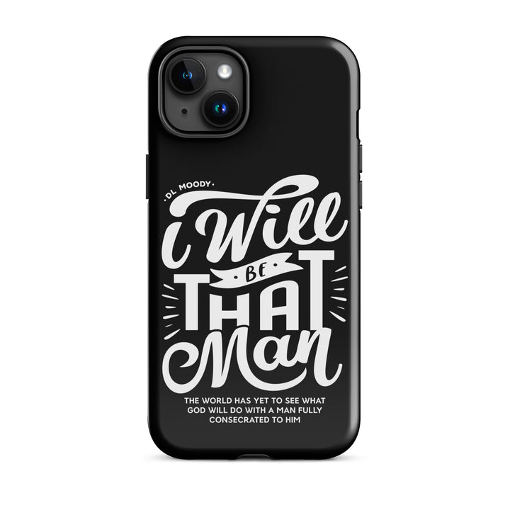 Christian Phone Case I Will Be That Man Black for iPhone® iPhone® Phone Cases Glossy iPhone 15 Plus 