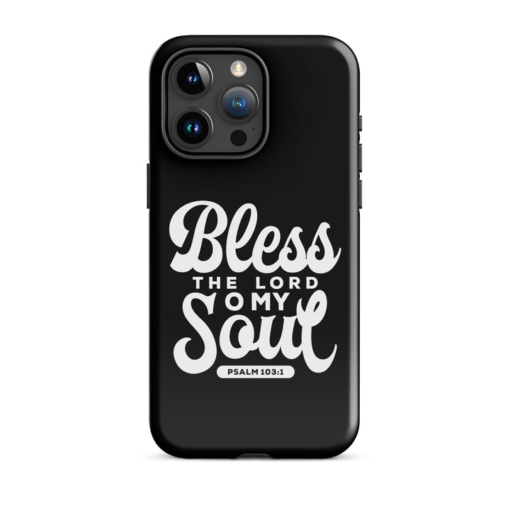 Christian Phone Case Bless The Lord Tough for iPhone® iPhone® Phone Cases Glossy iPhone 15 Pro Max 