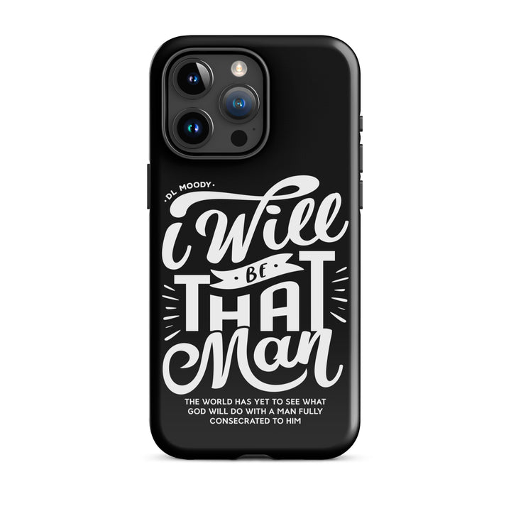 Christian Phone Case I Will Be That Man Black for iPhone® iPhone® Phone Cases Glossy iPhone 15 Pro Max 