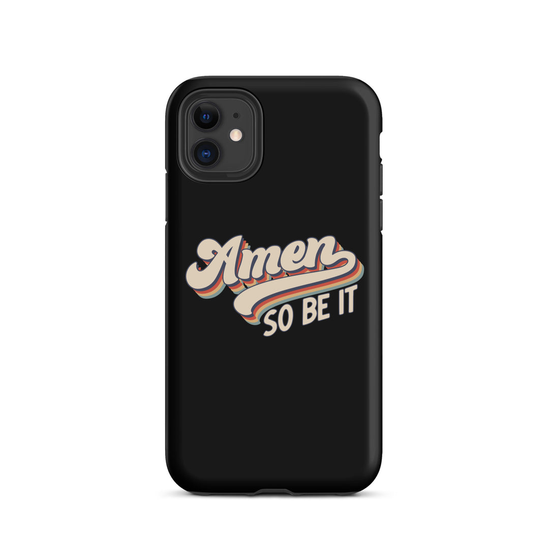 Christian Phone Case Amen So Be It Black for iPhone® iPhone® Phone Cases Matte iPhone 11 