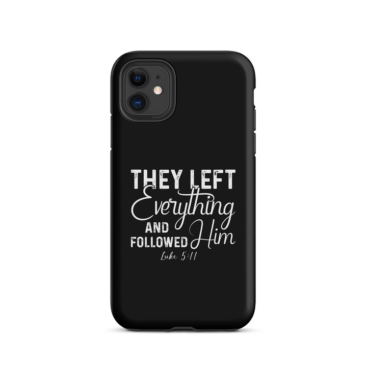 Christian Phone Case Left Everything Black for iPhone® iPhone® Phone Cases Matte iPhone 11 