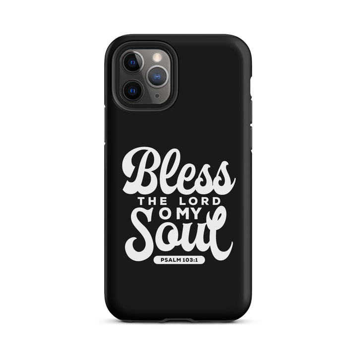 Christian Phone Case Bless The Lord Tough for iPhone® iPhone® Phone Cases Matte iPhone 11 Pro 