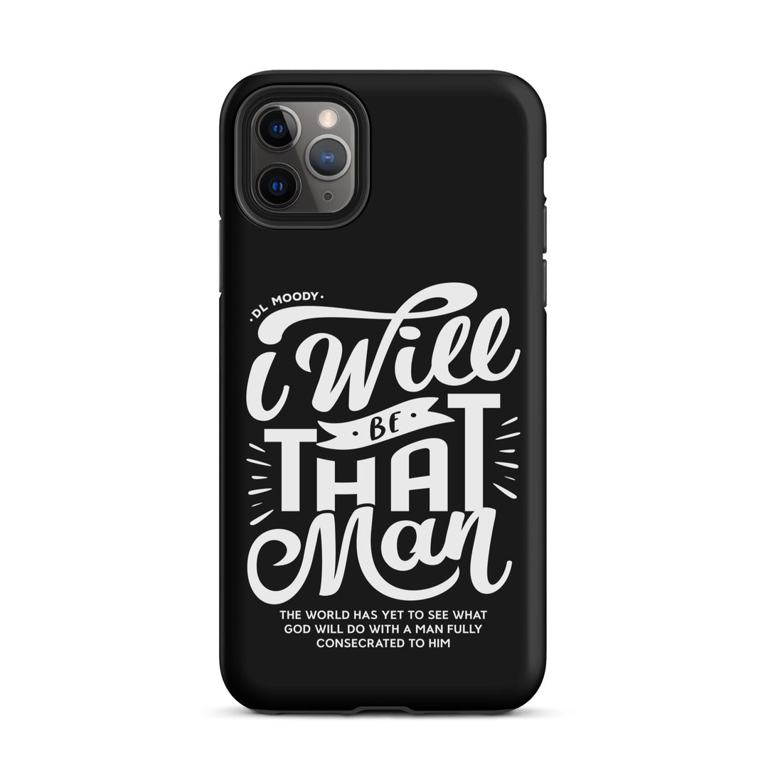 Christian Phone Case I Will Be That Man Black for iPhone® iPhone® Phone Cases Matte iPhone 11 Pro Max 