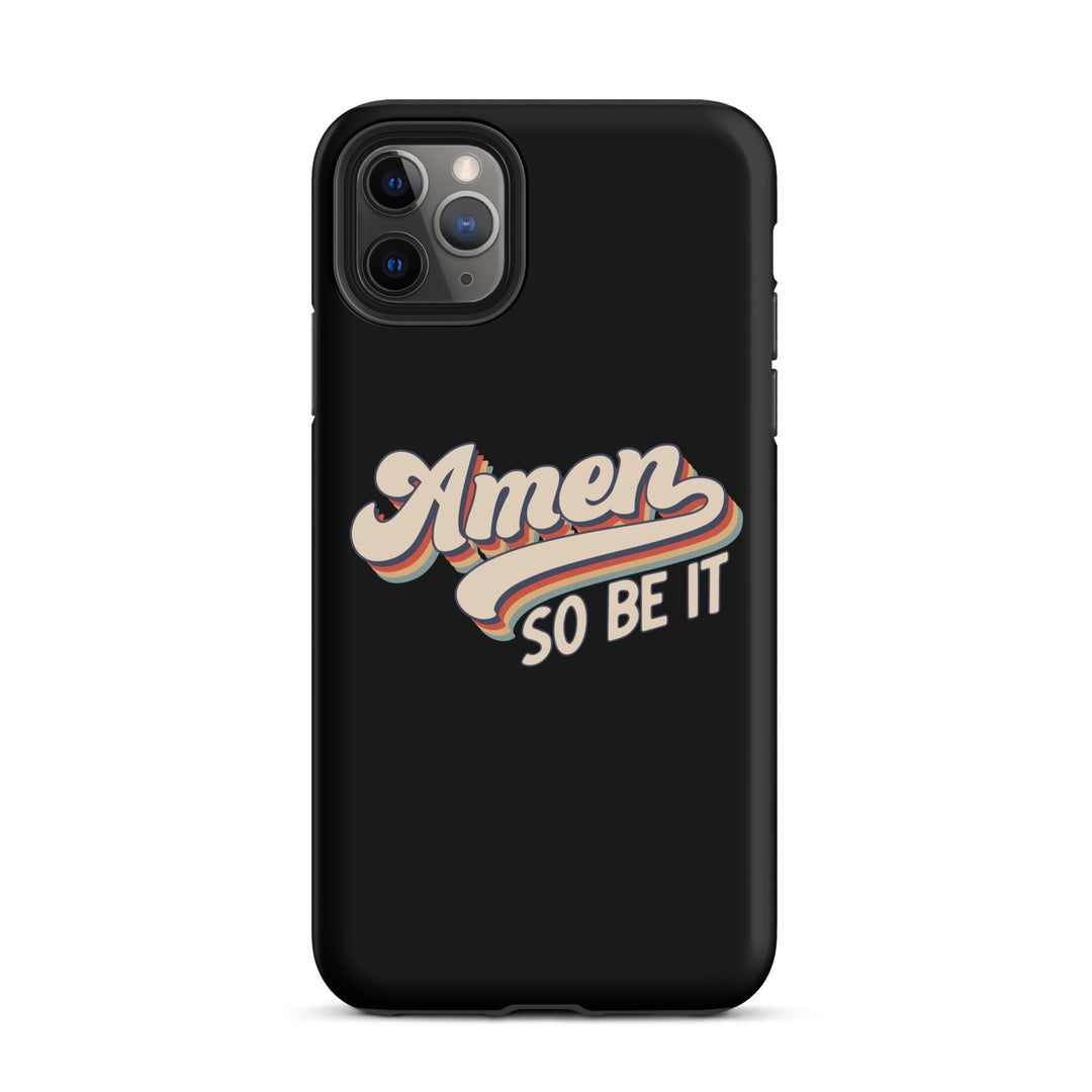 Christian Phone Case Amen So Be It Black for iPhone® iPhone® Phone Cases Matte iPhone 11 Pro Max 