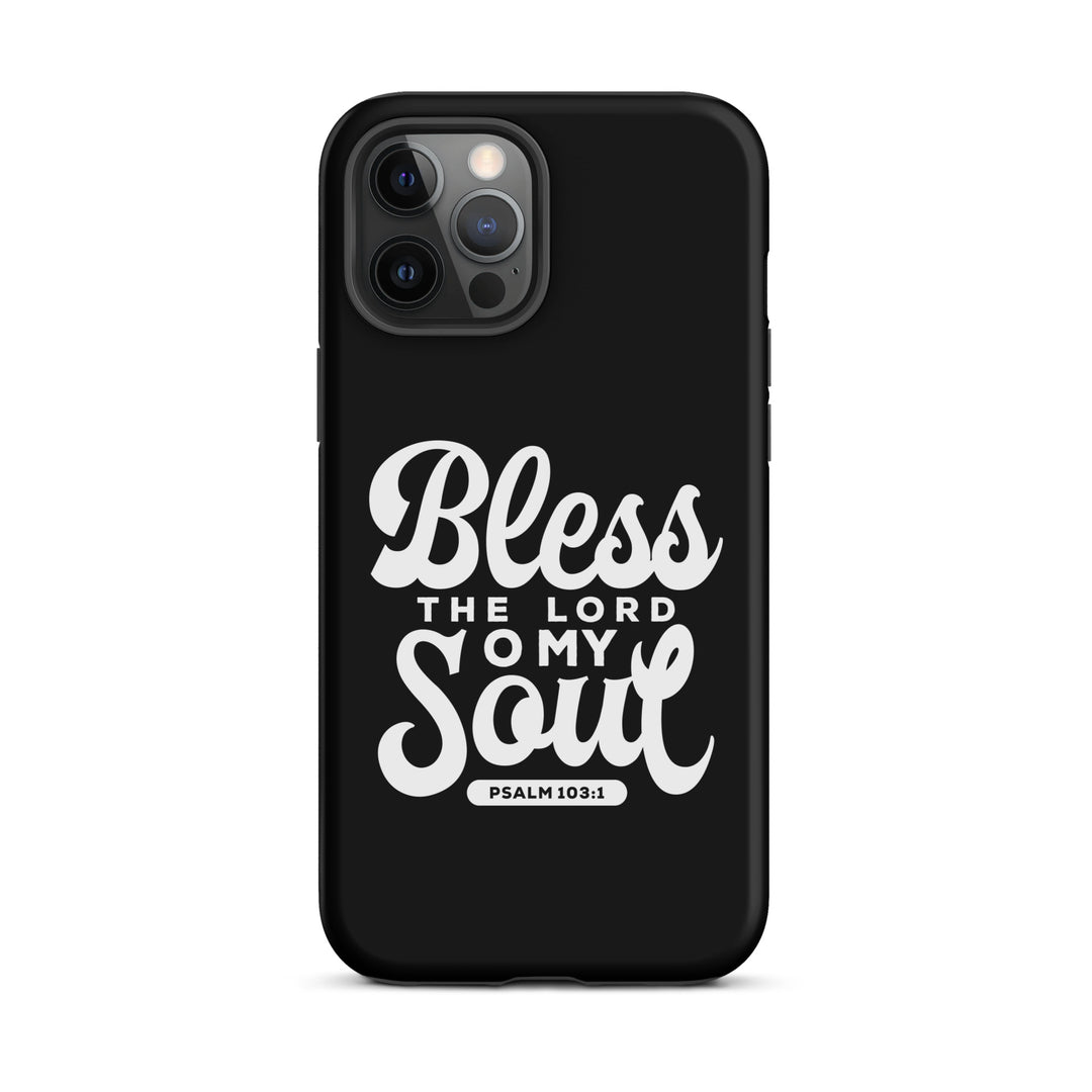 Christian Phone Case Bless The Lord Tough for iPhone® iPhone® Phone Cases Matte iPhone 12 Pro Max 