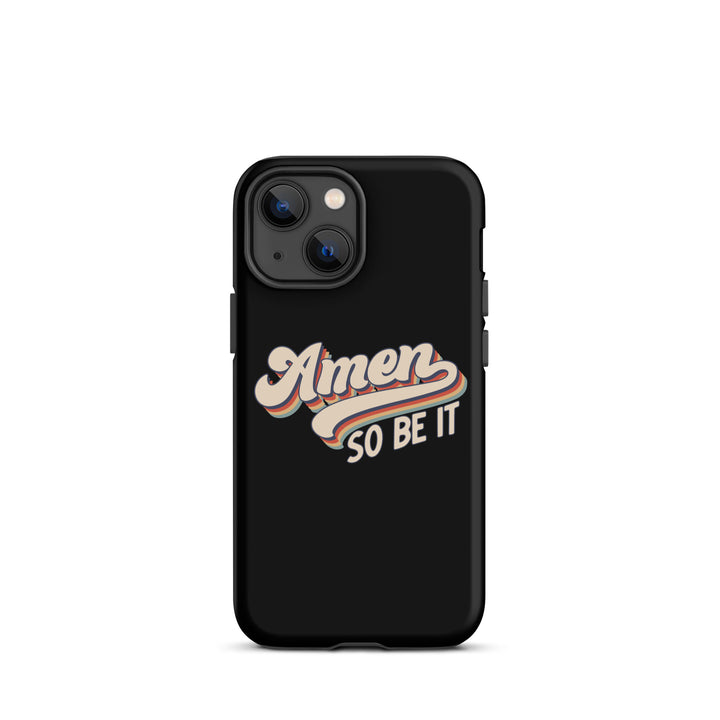 Christian Phone Case Amen So Be It Black for iPhone® iPhone® Phone Cases Matte iPhone 13 mini 