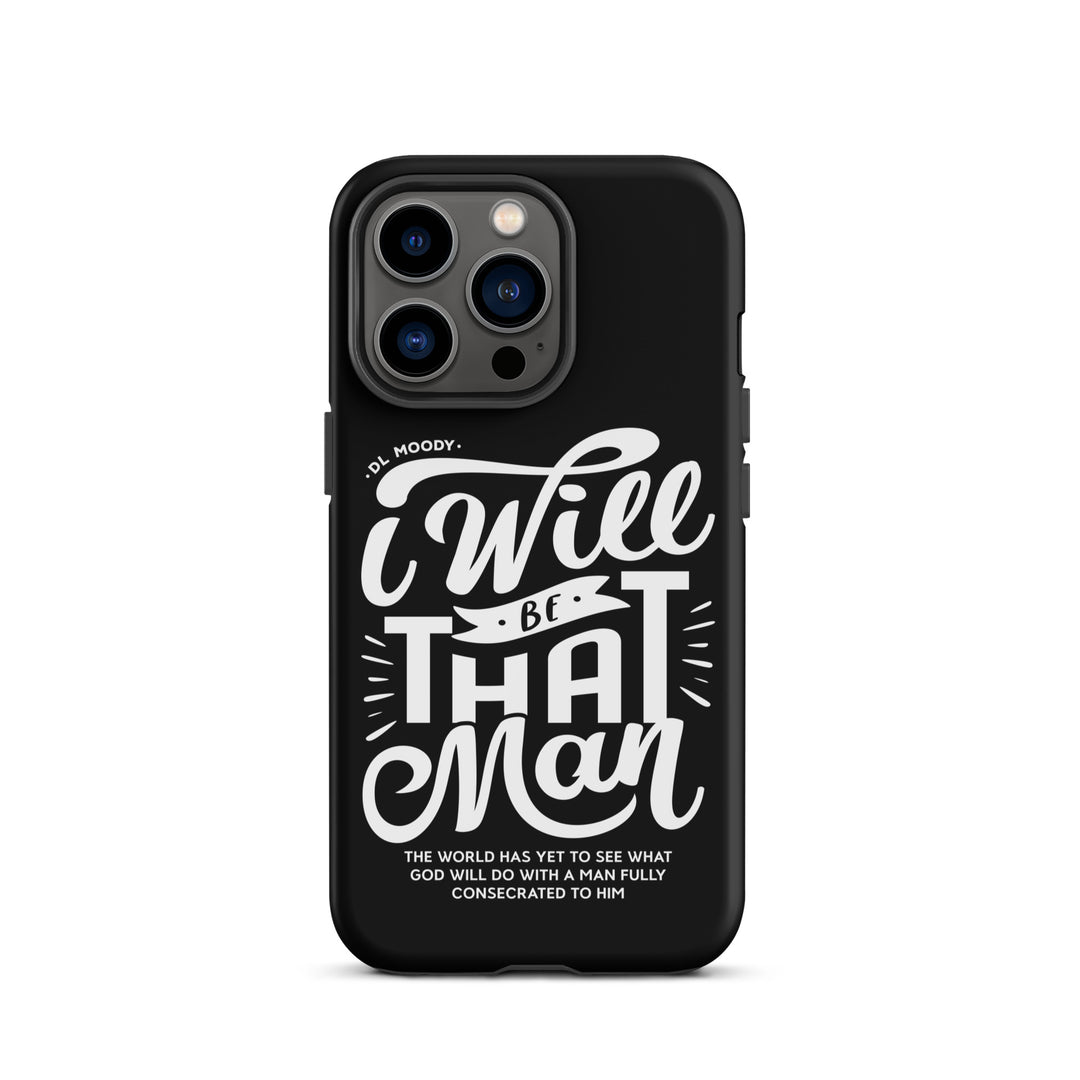 Christian Phone Case I Will Be That Man Black for iPhone® iPhone® Phone Cases Matte iPhone 13 Pro 