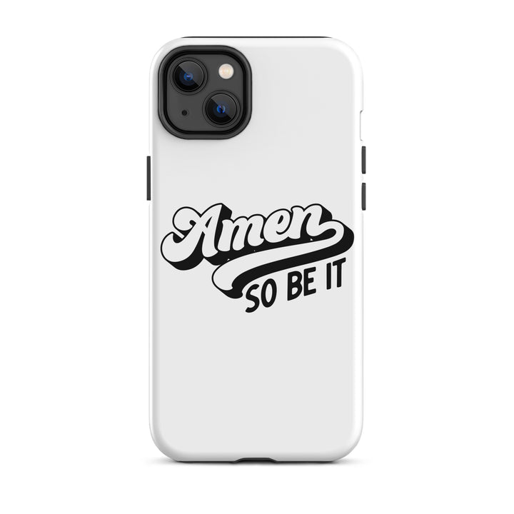 Christian Phone Case Amen So Be It White for iPhone® iPhone® Phone Cases Matte iPhone 14 Plus 