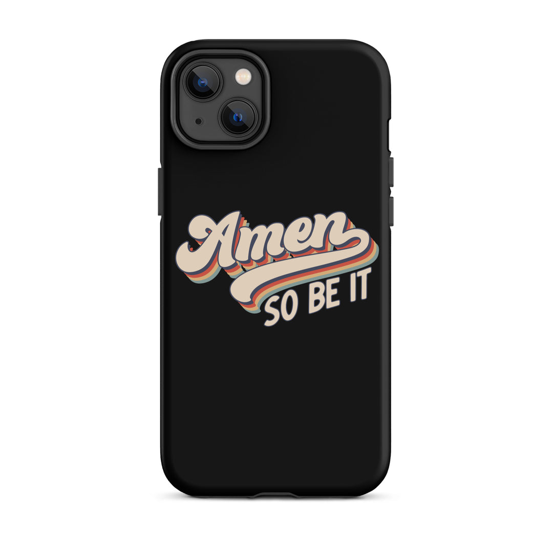 Christian Phone Case Amen So Be It Black for iPhone® iPhone® Phone Cases Matte iPhone 14 Plus 