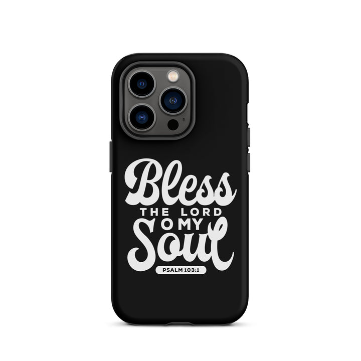 Christian Phone Case Bless The Lord Tough for iPhone® iPhone® Phone Cases Matte iPhone 14 Pro 