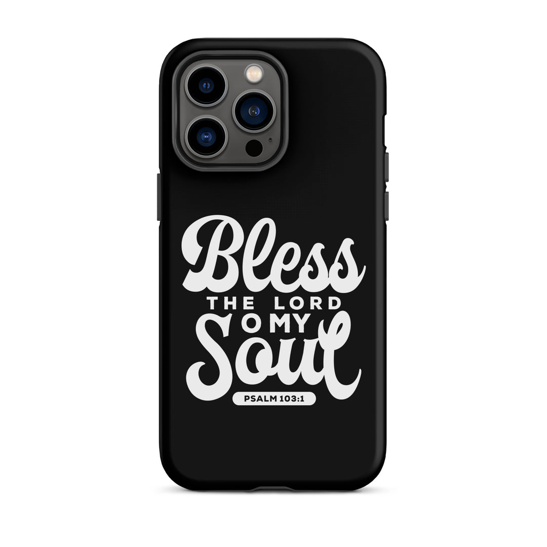 Christian Phone Case Bless The Lord Tough for iPhone® iPhone® Phone Cases Matte iPhone 14 Pro Max 