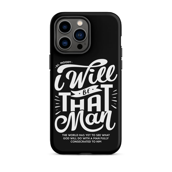 Christian Phone Case I Will Be That Man Black for iPhone® iPhone® Phone Cases Matte iPhone 14 Pro Max 