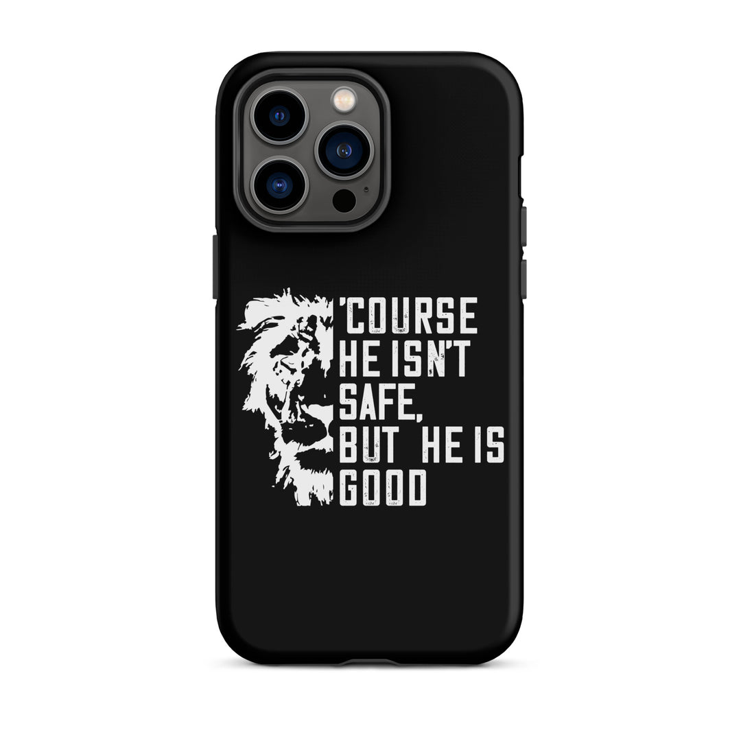 Christian Phone Case for iPhone® 'Course He Isn't Safe Black iPhone® Phone Cases Matte iPhone 14 Pro Max 