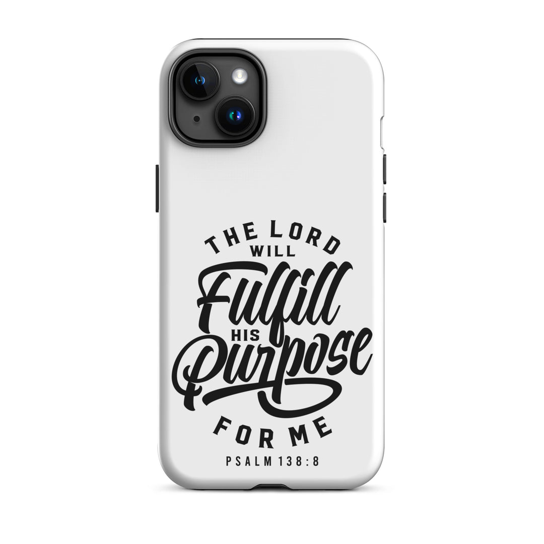 Christian Phone Case Fulfill His Purpose for iPhone® iPhone® Phone Cases Matte iPhone 15 Plus 