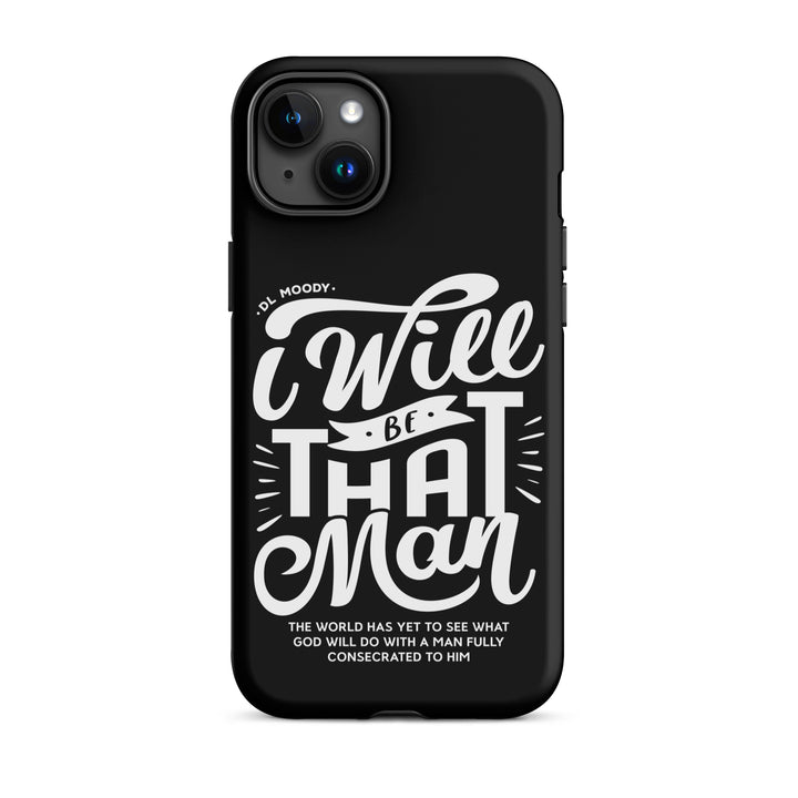 Christian Phone Case I Will Be That Man Black for iPhone® iPhone® Phone Cases Matte iPhone 15 Plus 