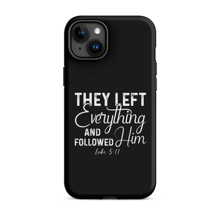 Christian Phone Case Left Everything Black for iPhone® iPhone® Phone Cases Matte iPhone 15 Plus 