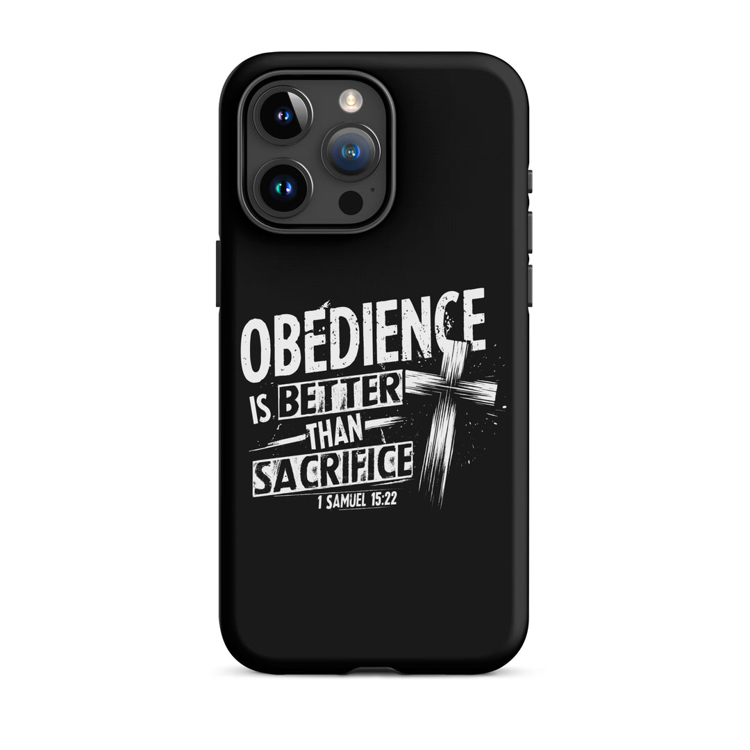 Christian Phone Case Obedience Is Better for iPhone® iPhone® Phone Cases Matte iPhone 15 Pro Max 