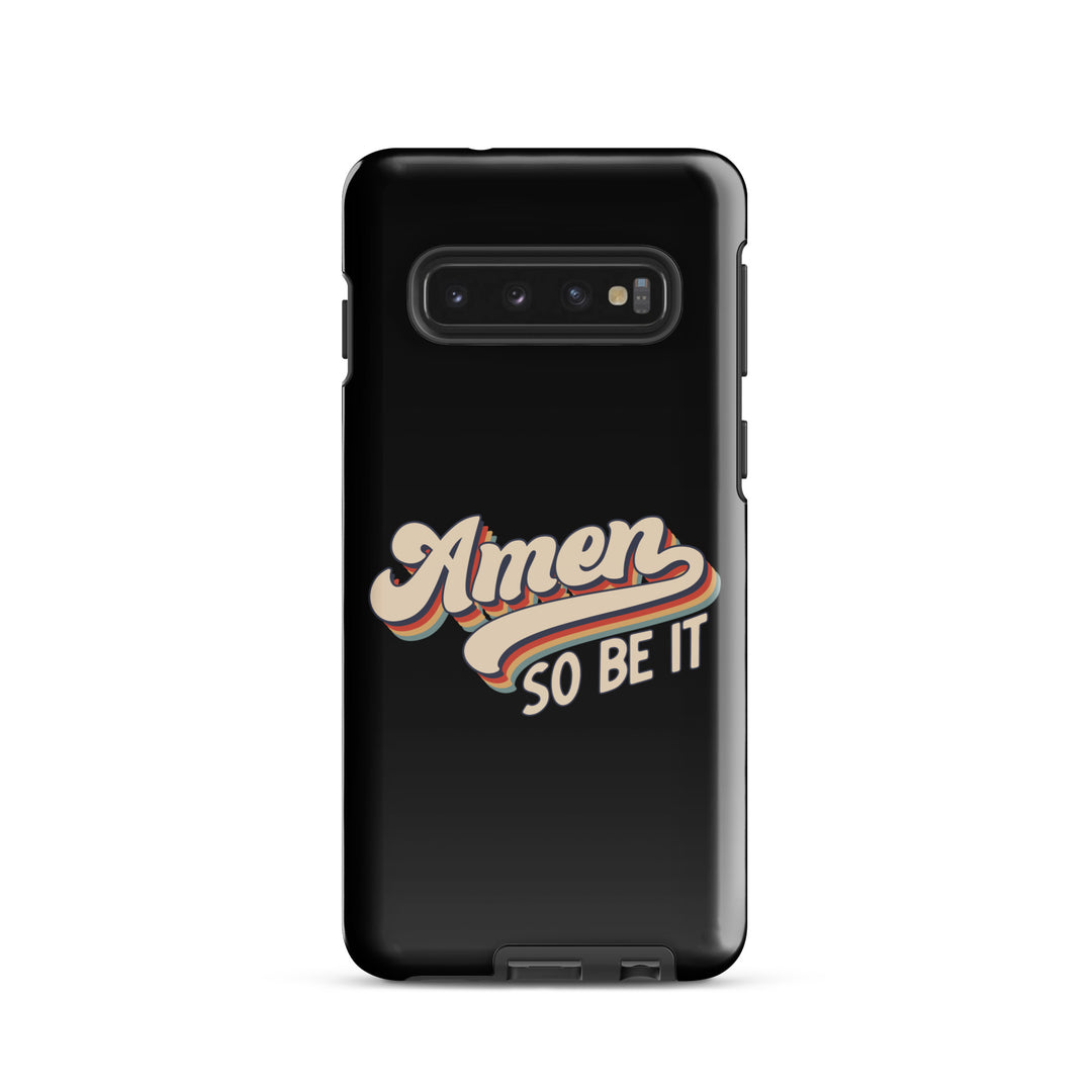 Christian Phone Case Amen So Be It Black for Samsung® Samsung® Phone Cases Glossy Samsung Galaxy S10 