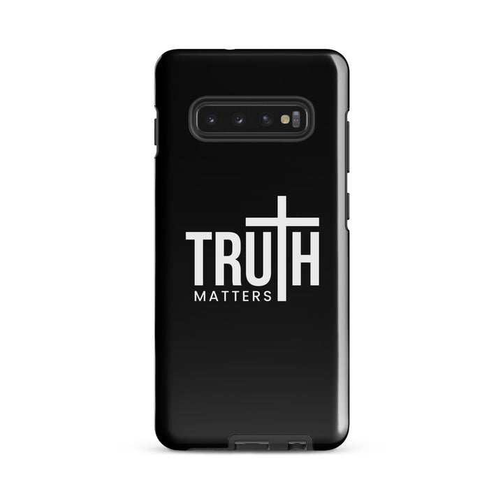 Christian Phone Case Truth Matters Black for Samsung® Samsung® Phone Cases Glossy Samsung Galaxy S10 Plus 