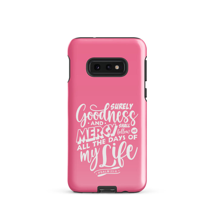 Christian Phone Case Goodness and Mercy for Samsung® Samsung® Phone Cases Glossy Samsung Galaxy S10e 