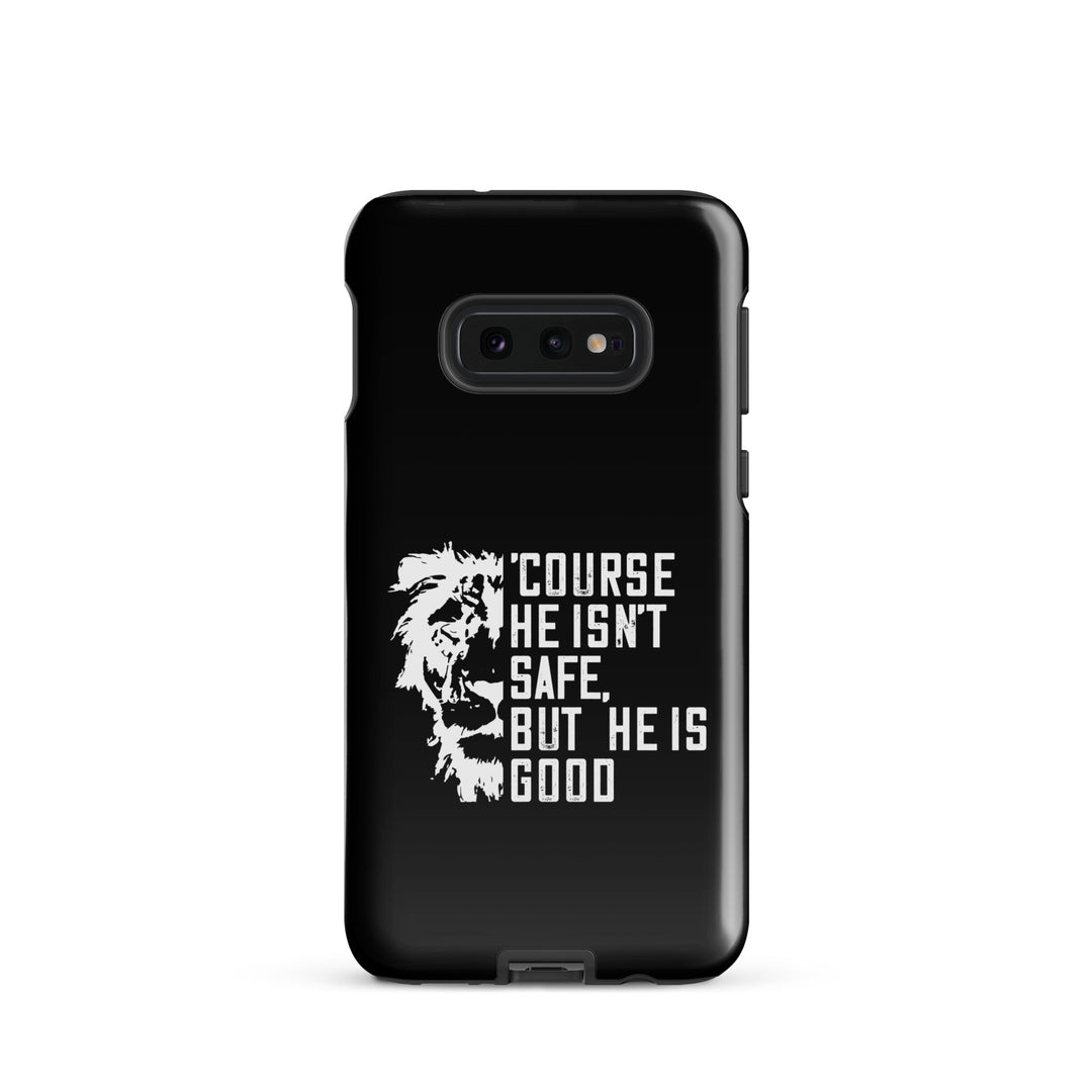 Christian Phone Case Christian Phone 'Course He Isn't Safe Black for Samsung® Samsung® Phone Cases Glossy Samsung Galaxy S10e 