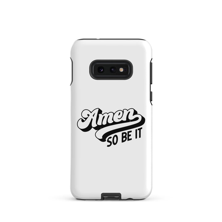 Christian Phone Case Amen So Be It White for Samsung® Samsung® Phone Cases Glossy Samsung Galaxy S10e 