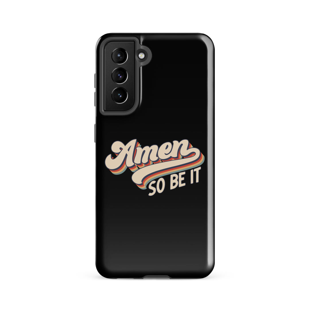 Christian Phone Case Amen So Be It Black for Samsung® Samsung® Phone Cases Glossy Samsung Galaxy S21 FE 