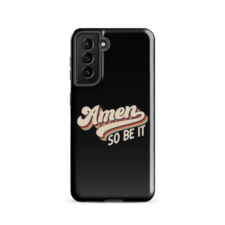 Christian Phone Case Amen So Be It Black for Samsung® Samsung® Phone Cases Glossy Samsung Galaxy S21 