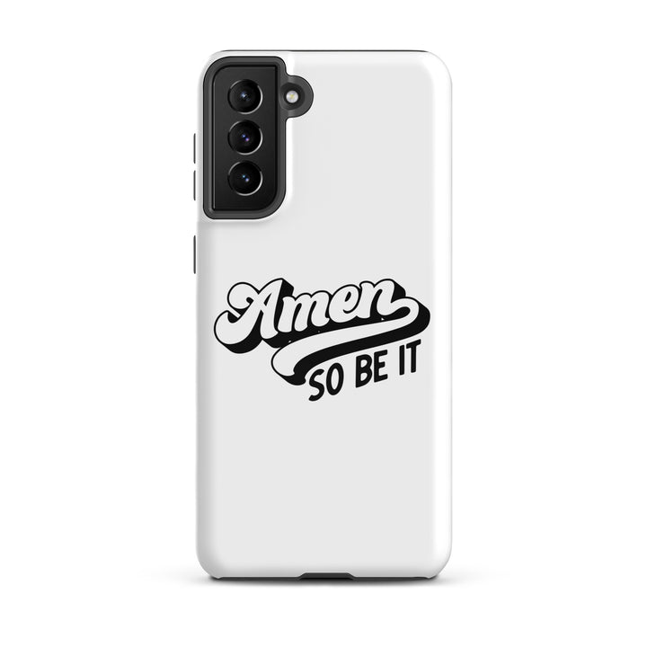 Christian Phone Case Amen So Be It White for Samsung® Samsung® Phone Cases Glossy Samsung Galaxy S21 Plus 