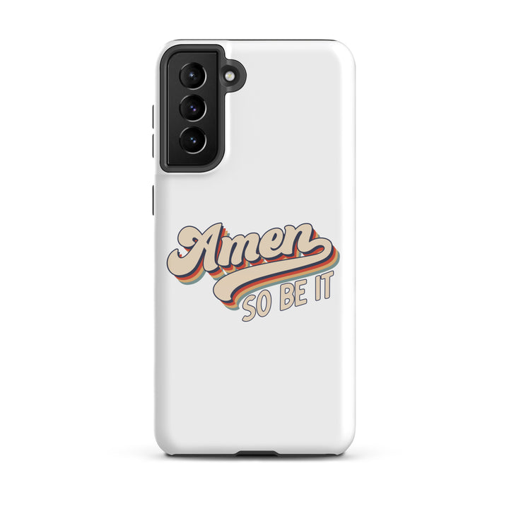 Christian Phone Case Amen So Be It White for Samsung® Samsung® Phone Cases Glossy Samsung Galaxy S21 Plus 