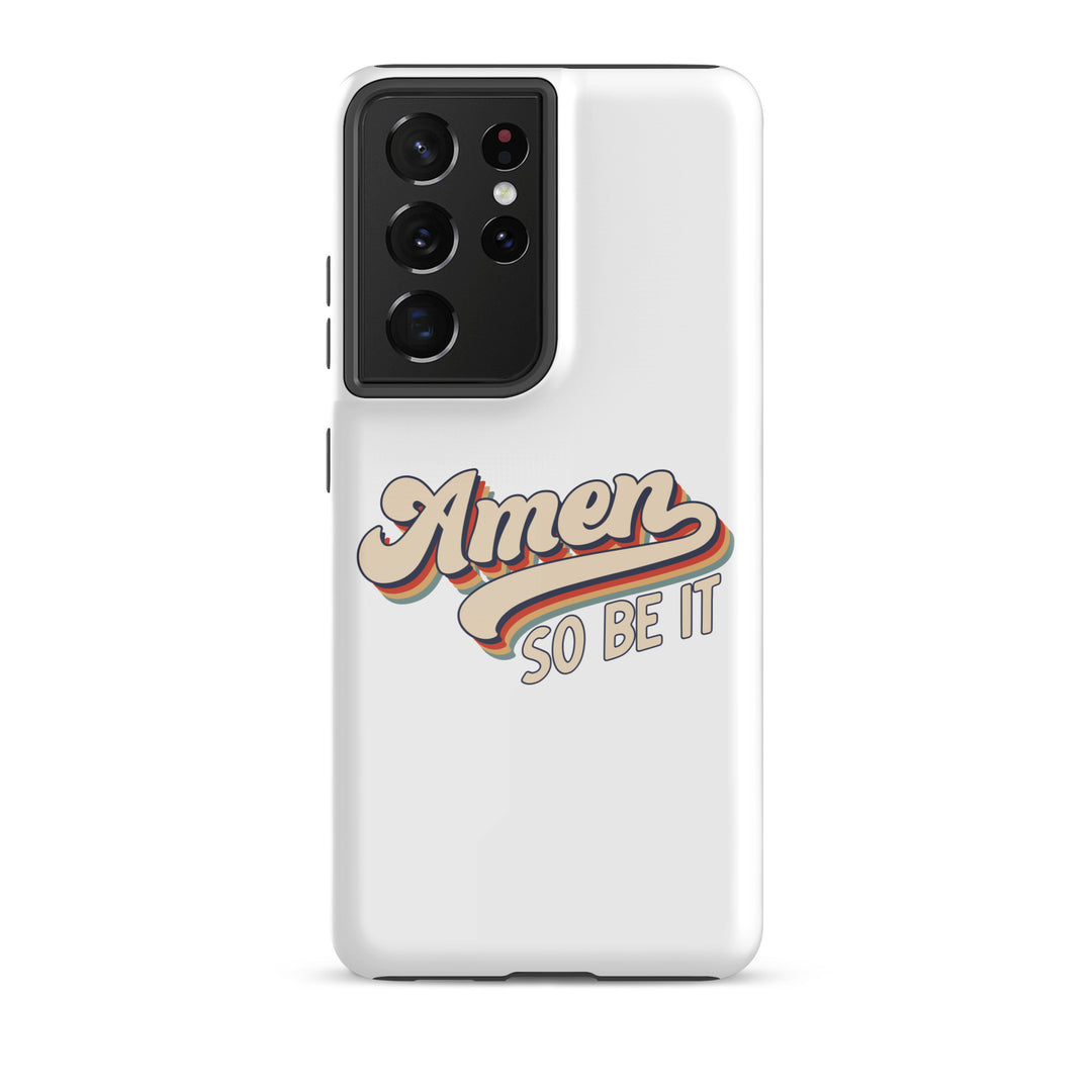 Christian Phone Case Amen So Be It White for Samsung® Samsung® Phone Cases Glossy Samsung Galaxy S21 Ultra 