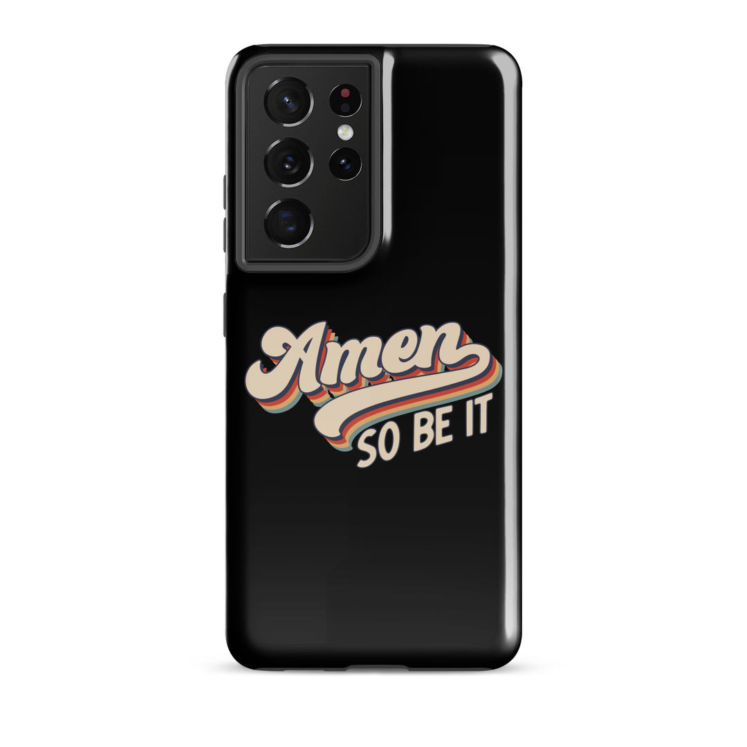 Christian Phone Case Amen So Be It Black for Samsung® Samsung® Phone Cases Glossy Samsung Galaxy S21 Ultra 