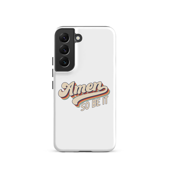 Christian Phone Case Amen So Be It White for Samsung® Samsung® Phone Cases Glossy Samsung Galaxy S22 