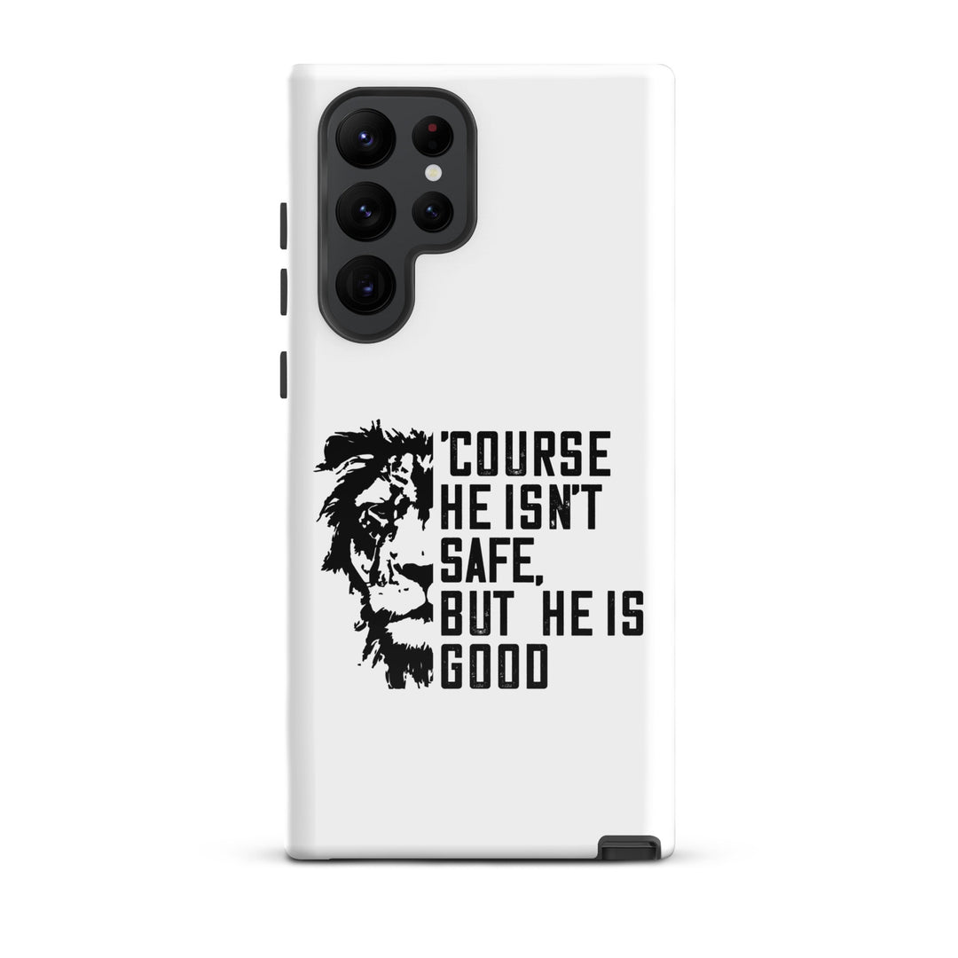 Christian Phone Case 'Course He Isn't Safe White for Samsung® Samsung® Phone Cases Glossy Samsung Galaxy S22 Ultra 