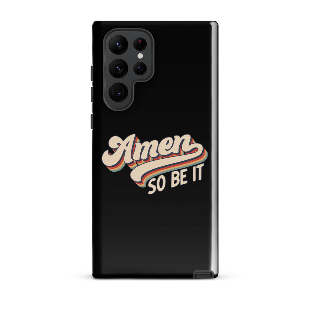 Christian Phone Case Amen So Be It Black for Samsung® Samsung® Phone Cases Glossy Samsung Galaxy S22 Ultra 