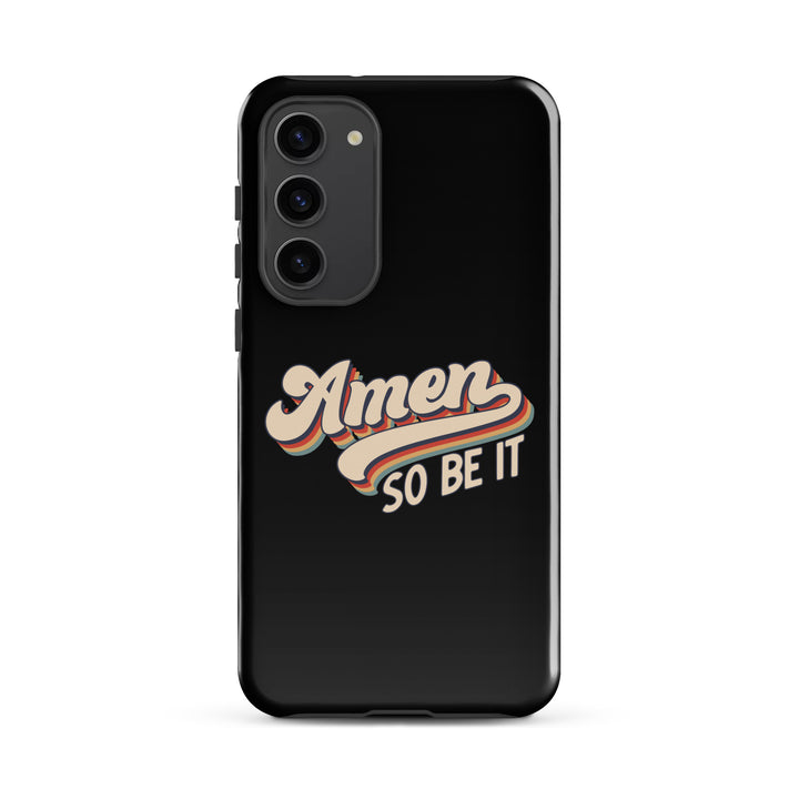 Christian Phone Case Amen So Be It Black for Samsung® Samsung® Phone Cases Glossy Samsung Galaxy S23 Plus 