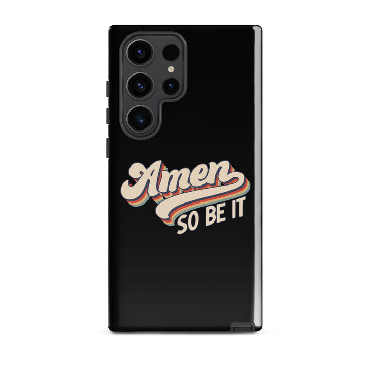 Christian Phone Case Amen So Be It Black for Samsung® Samsung® Phone Cases Glossy Samsung Galaxy S23 Ultra 