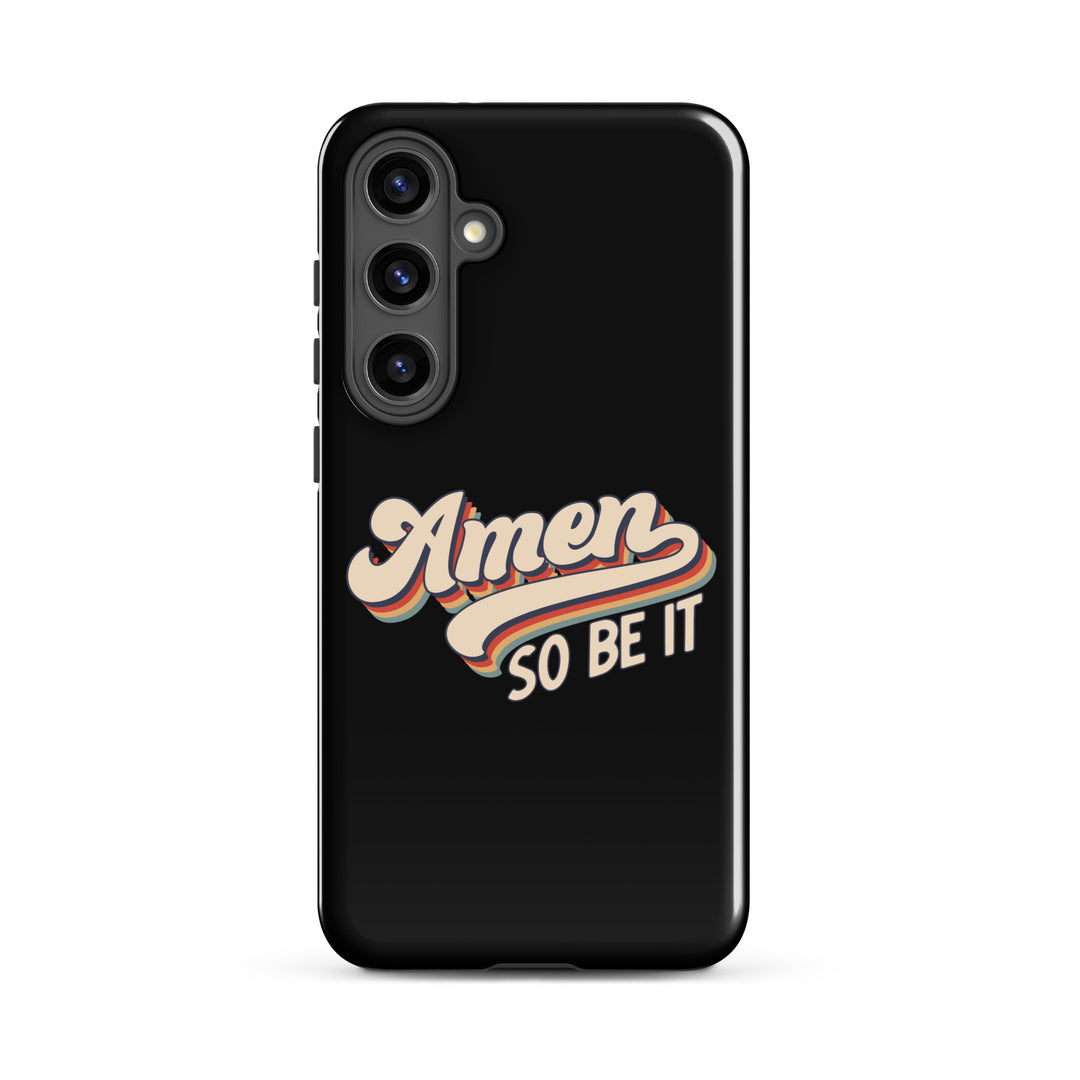 Christian Phone Case Amen So Be It Black for Samsung® Samsung® Phone Cases Glossy Samsung Galaxy S24 Plus 